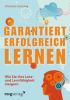 garantiert erfolgreich lernen