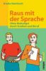 raus mit sprache